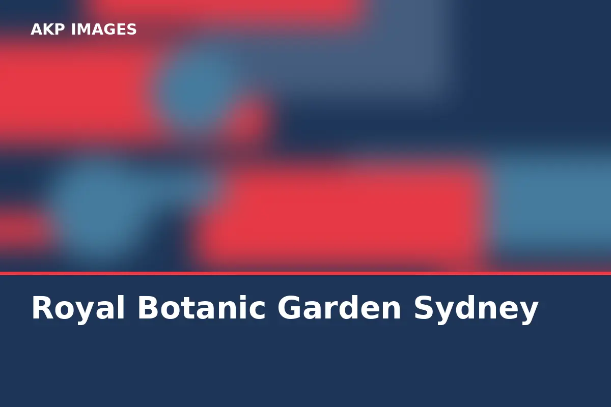Royal Botanic Garden Sydney